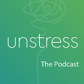 Unstress-The-Podcast